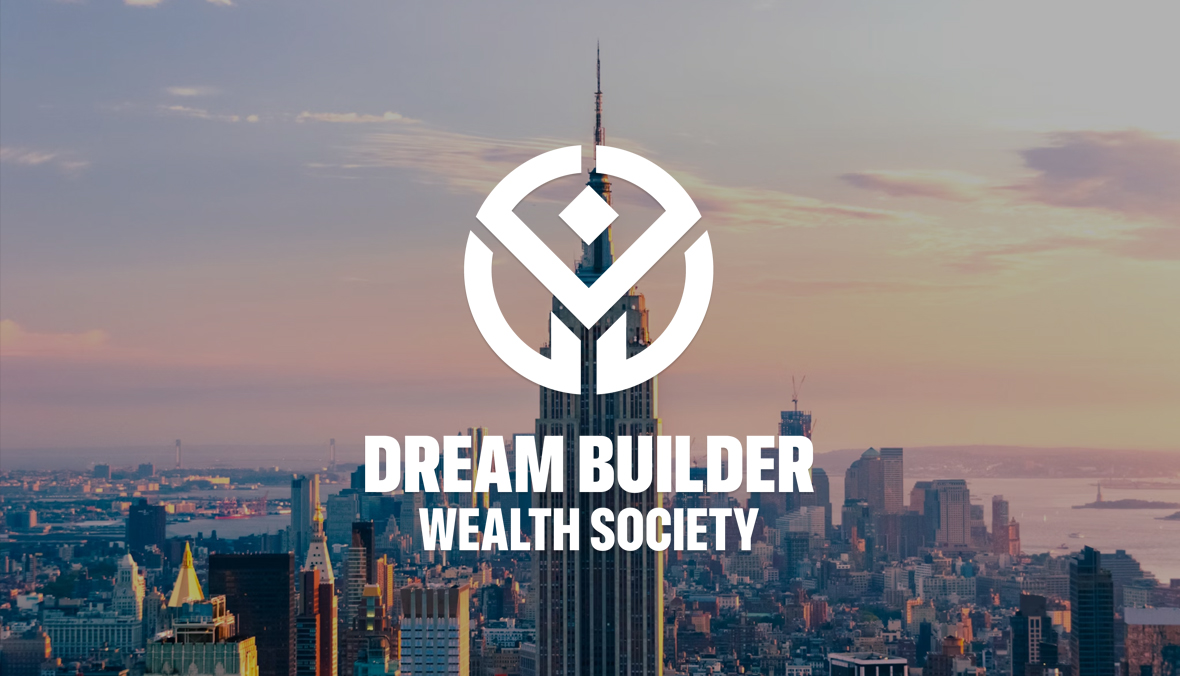 Dream Builder Wealth Society