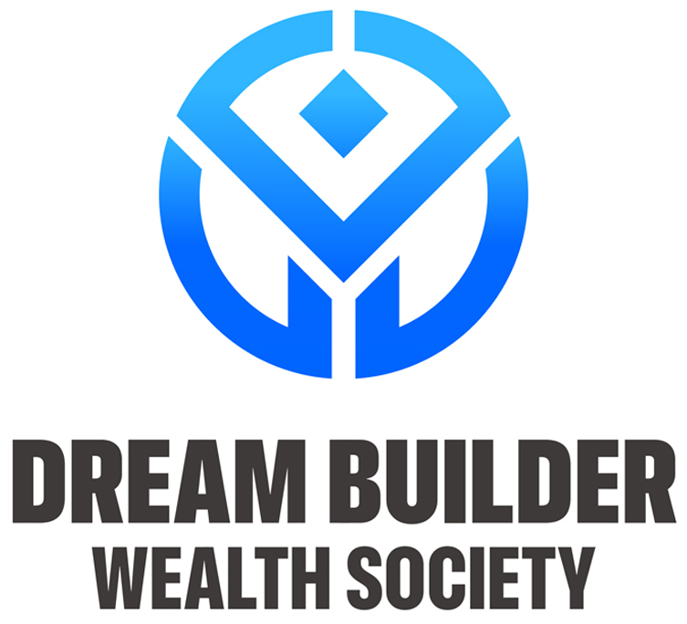 Dream Builder Wealth Society